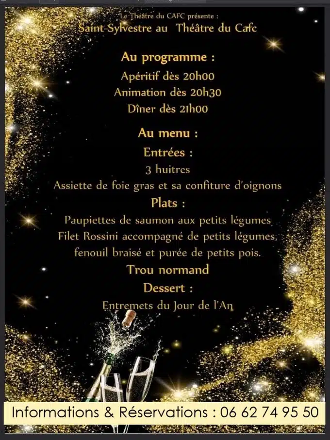 Saint-Sylvestre au Théâtre CAFC Menu 25 décembre 2025 Saint-Sylvestre au Théâtre CAFC Menu